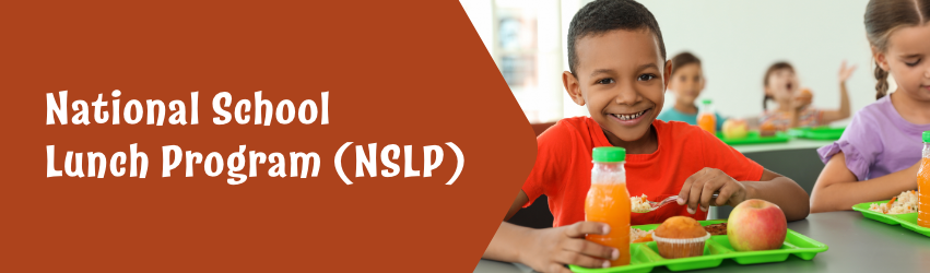 National School Lunch Program (NSLP)